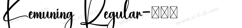 Kemuning Regular字体转换